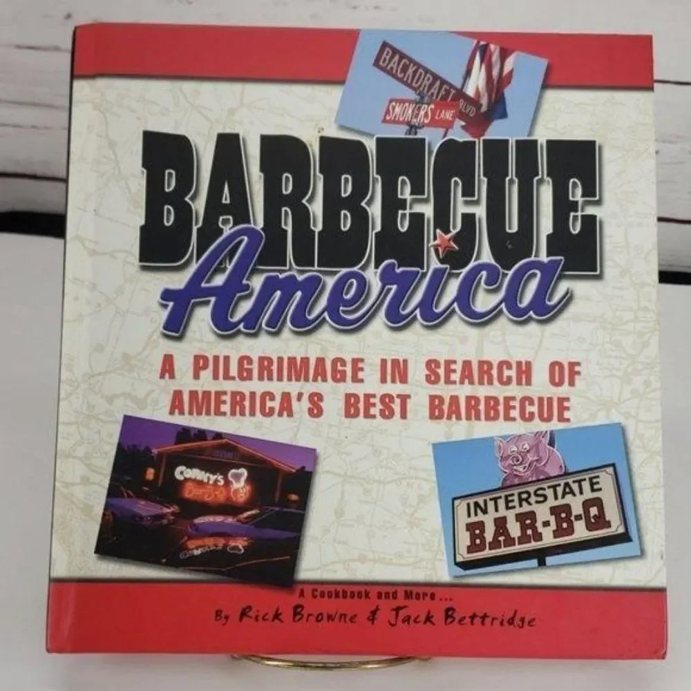 Barbecue America Cookbook Travel the Country Pilgrimage‎ Best BBQ